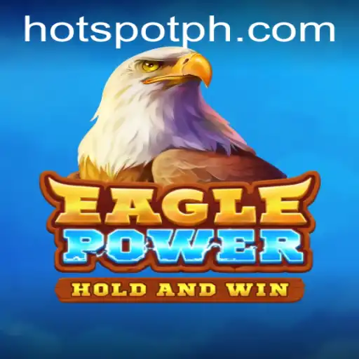 EaglePower: Explore the Thrilling World of HOTSPOT Gaming