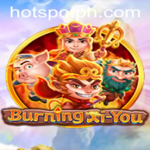 Discover the Excitement of BurningXiYou: A New Gaming Sensation