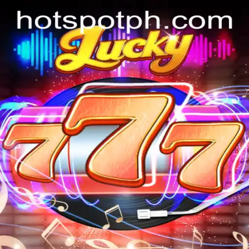 Exploring Lucky777: A Thrilling Gaming Experience Enhanced by HOTSPOT